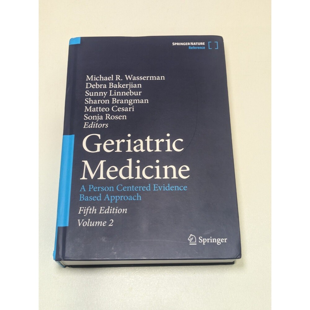 Geriatric Medicine: A Person Centered Evidence‎ Based Approach Vol 2